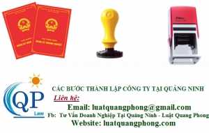 Các bước thành lập công ty tại Quảng Ninh - MIỄN PHÍ tư vấn